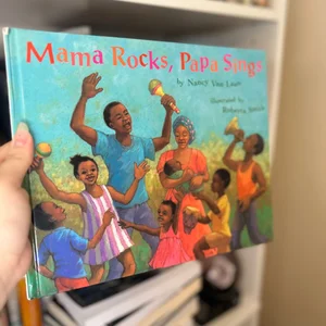 Mama Rocks, Papa Sings