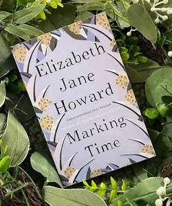 Marking Time: the Cazalet Chronicles 2