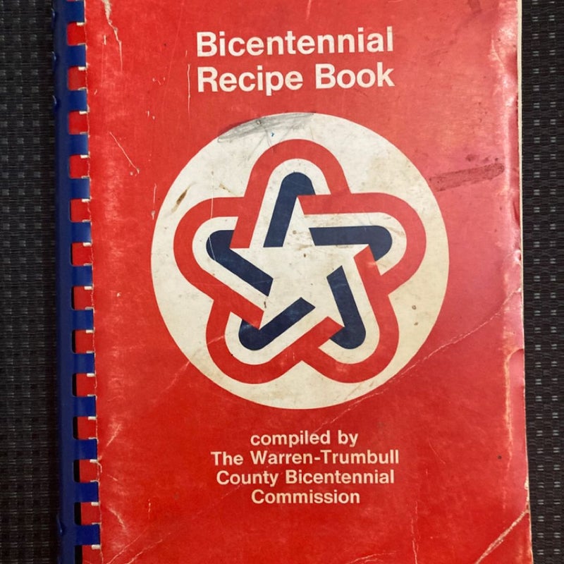 Vintage 1976 Bicentennial Recipe Cookbook