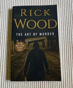 The Art of Murder - Sean Mallon Book One