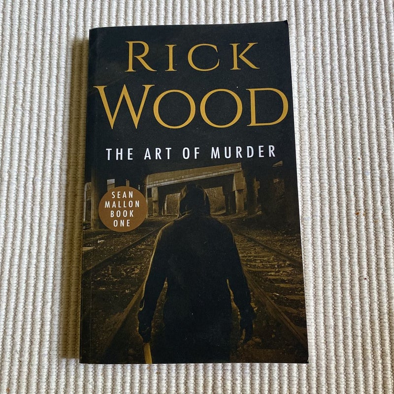 The Art of Murder - Sean Mallon Book One