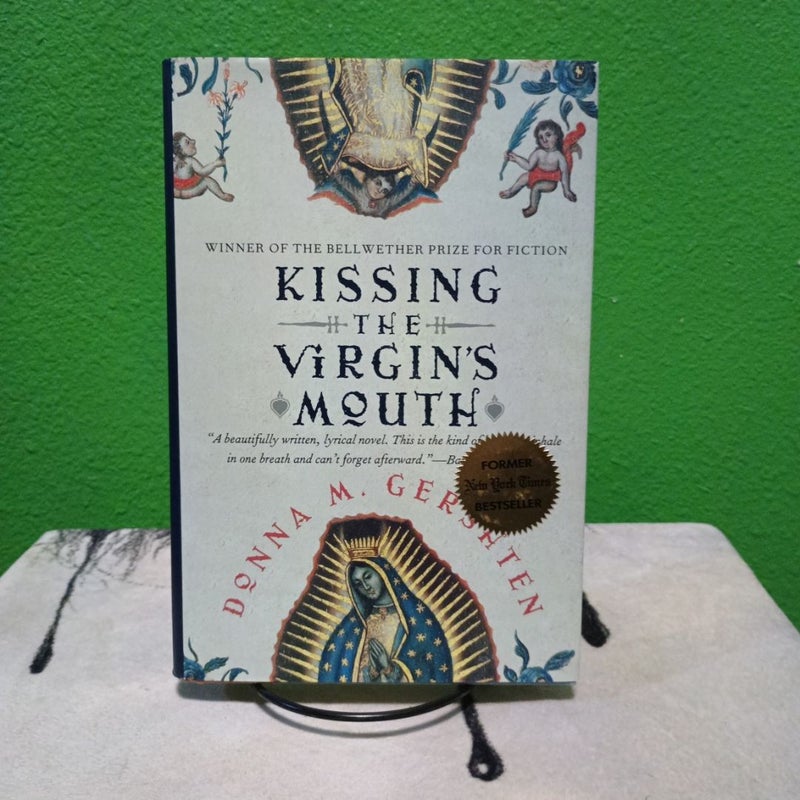 Kissing The Virgin's Mouth - First Edition