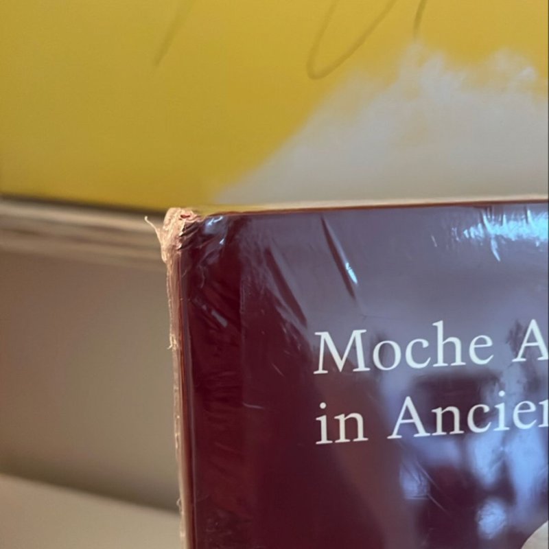 Moche Art and Archaeology in Ancient Peru