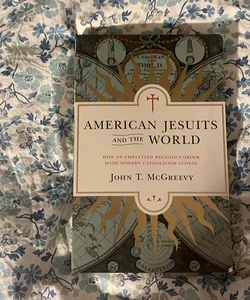 American Jesuits and the World