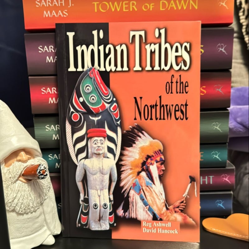 Indian Tribes of the Northwest