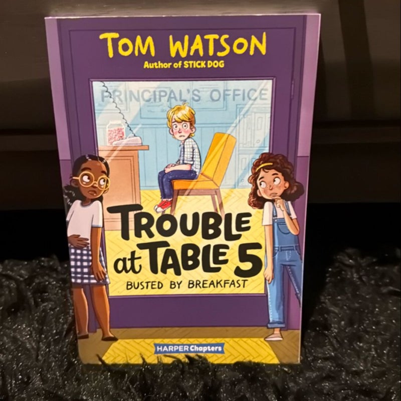 Trouble at Table 5 #2: Busted by Breakfast