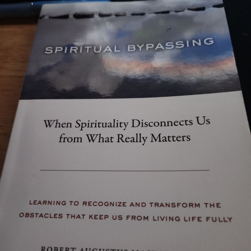 Spiritual Bypassing 