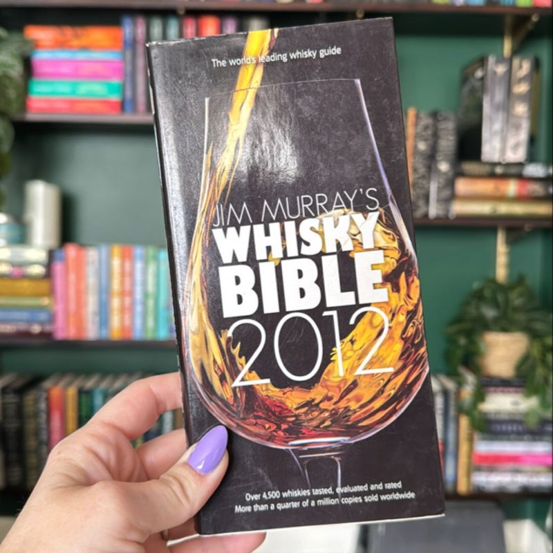 Jim Murray's Whisky Bible 2012