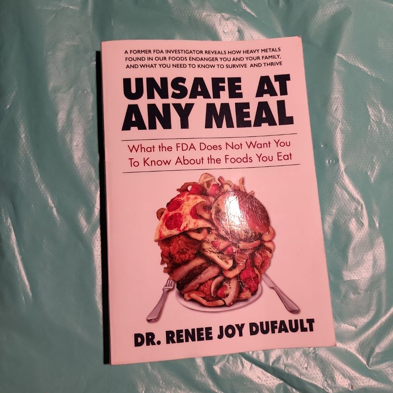 Unsafe at Any Meal