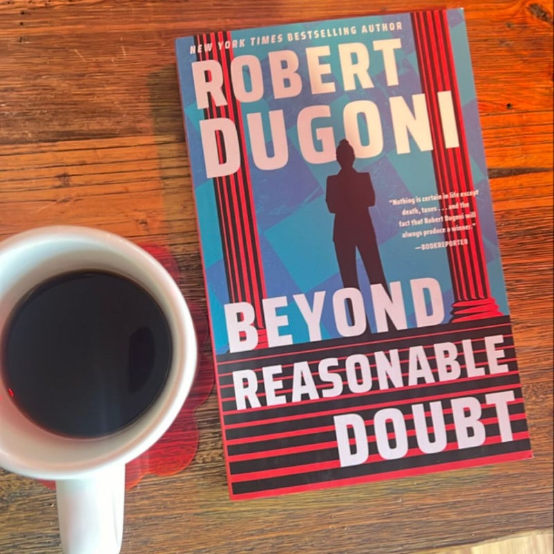 Beyond Reasonable Doubt