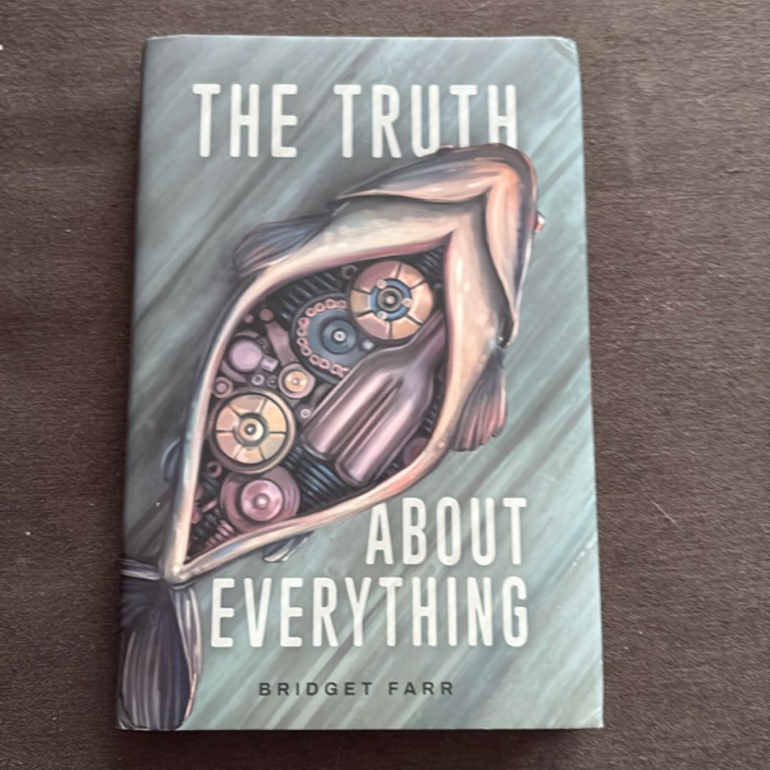 The Truth about Everything