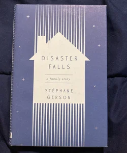 Disaster Falls