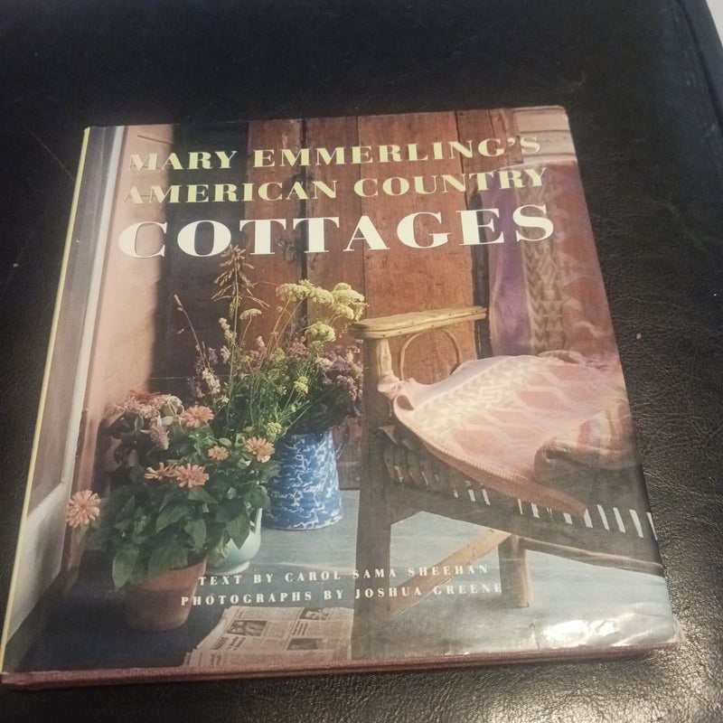 Mary Emmerling's American Country Cottages