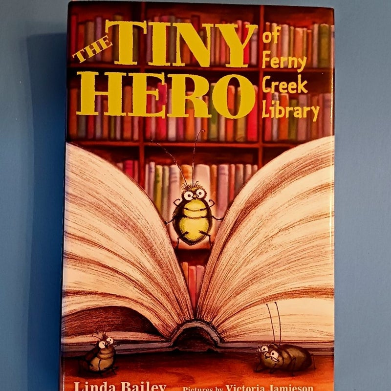 The Tiny Hero of Ferny Creek Library