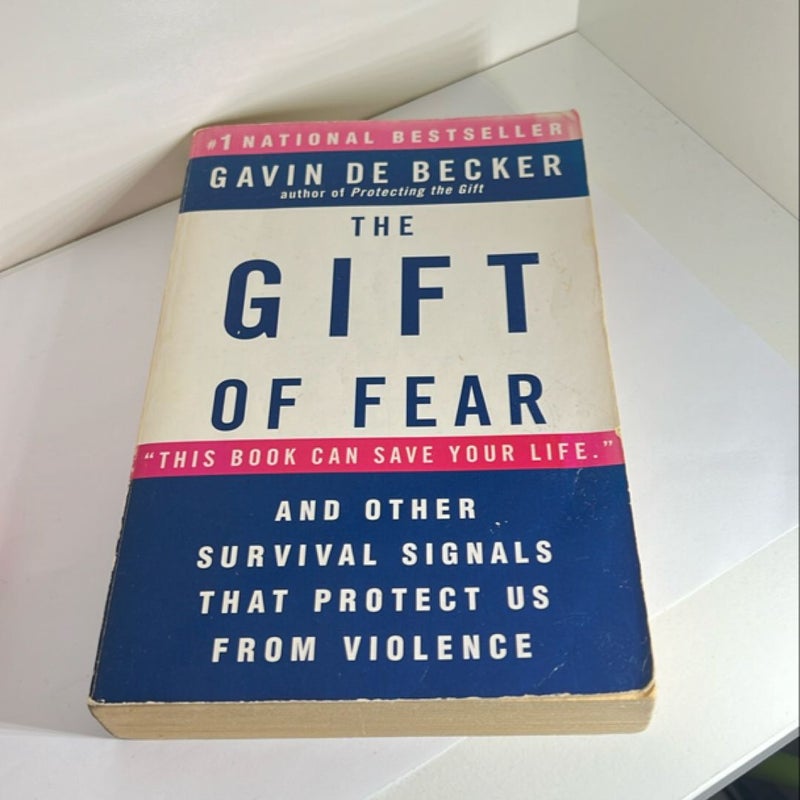 The Gift of Fear