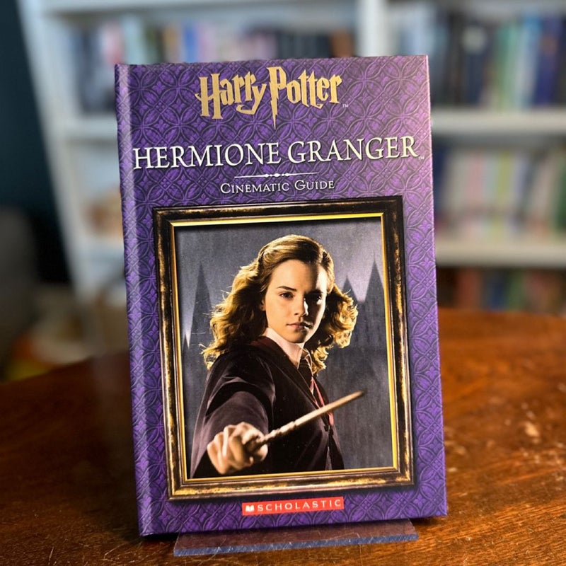 Harry Potter: Hermione Granger: Cinematic Guide