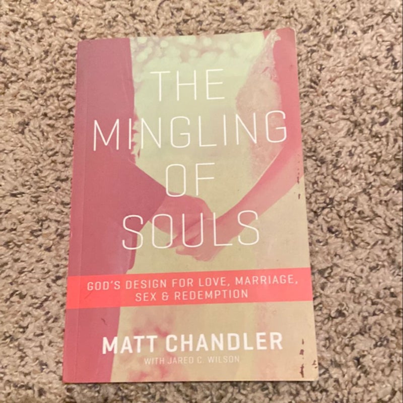 The Mingling of Souls