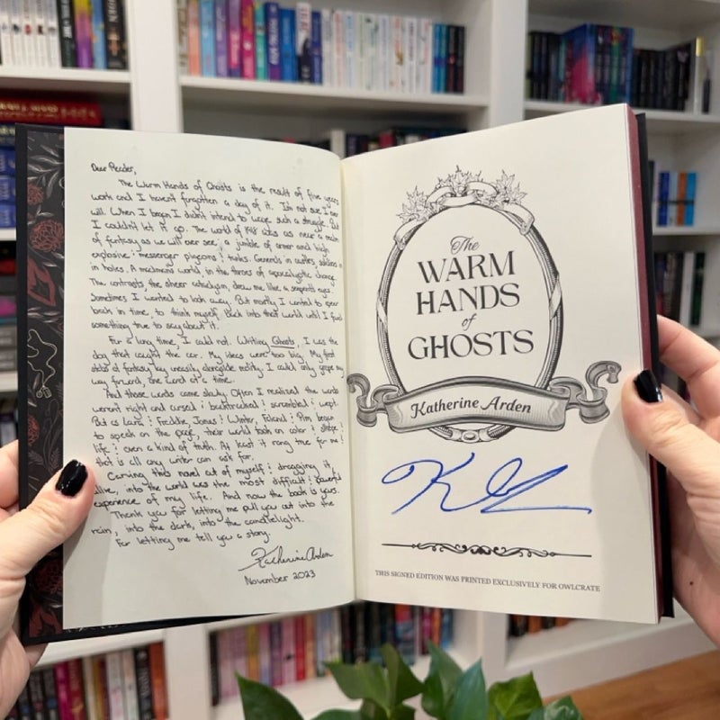 The Warm Hands of Ghosts (signed OwlCrate exclusive edition)