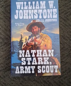 Nathan Stark, Army Scout