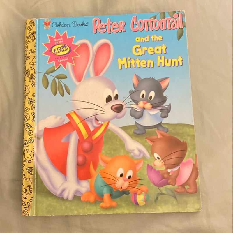 Peter Cottontail and the Great Mitten Hunt