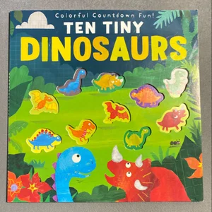 Ten Tiny Dinosaurs