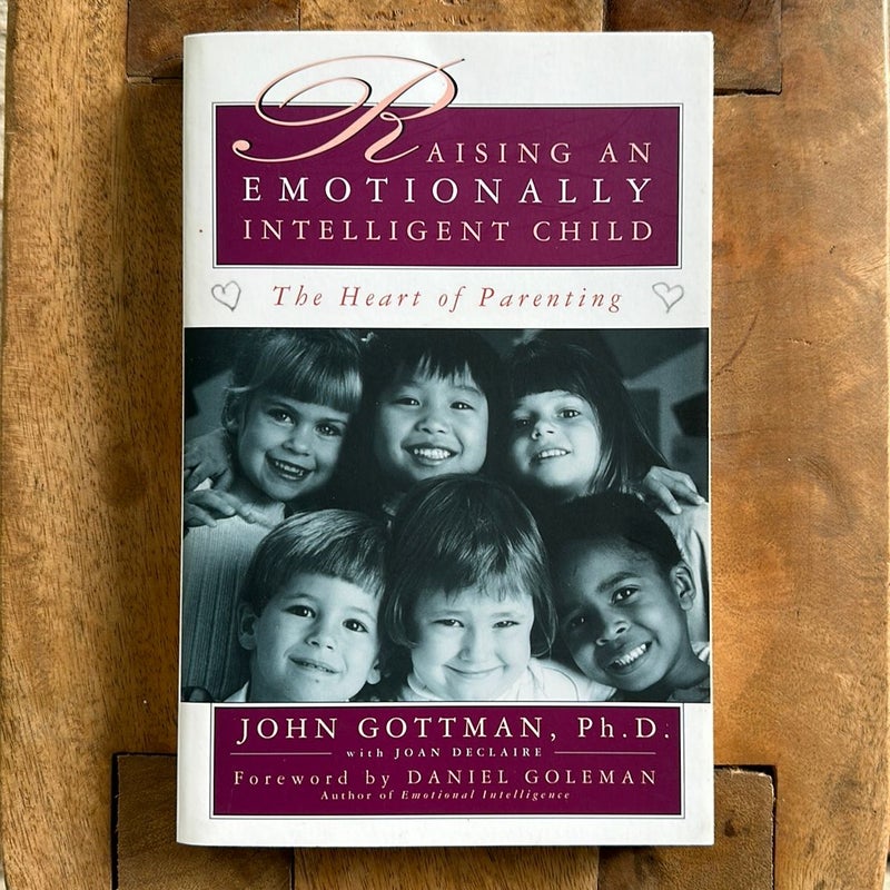 Raising an Emotionally Intelligent Child