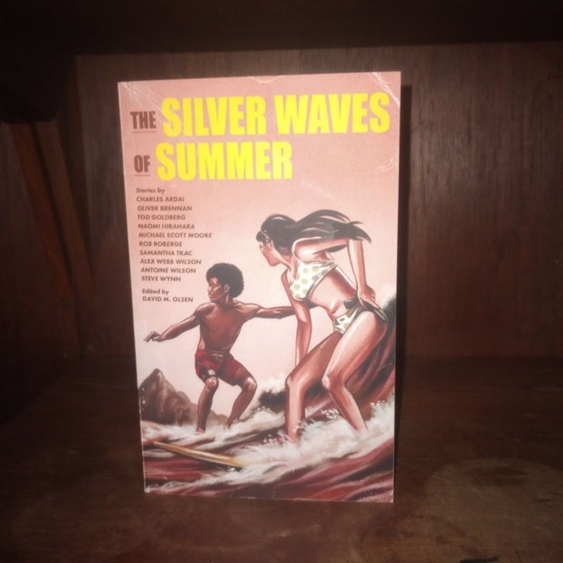 The Silver Waves of Summer