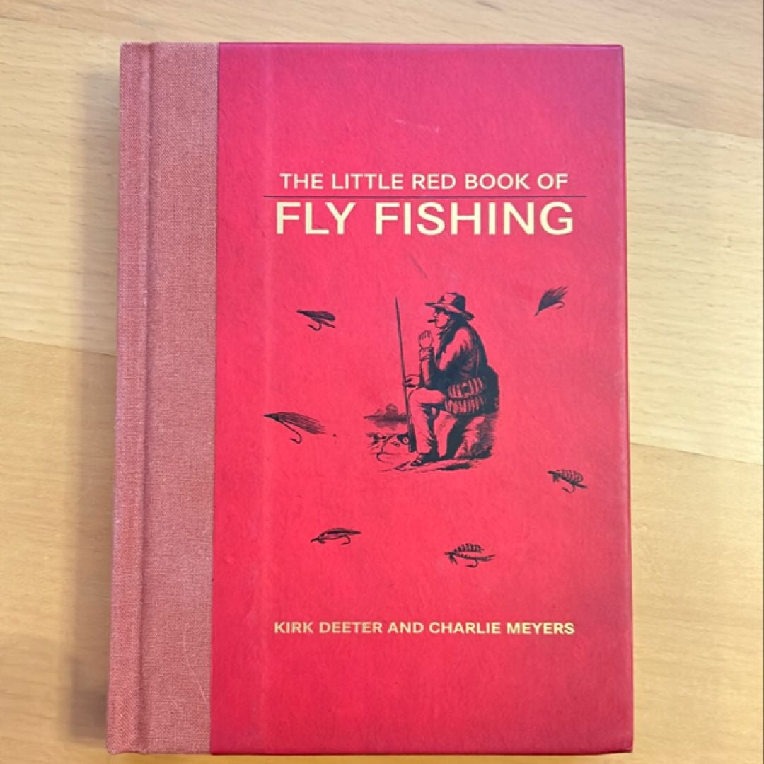 The Little Red Book of Fly Fishing