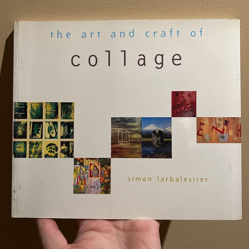 Art and Craft of Collage