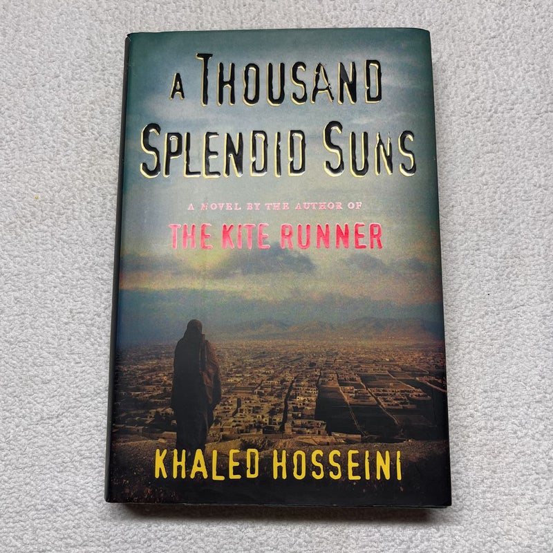 A Thousand Splendid Suns