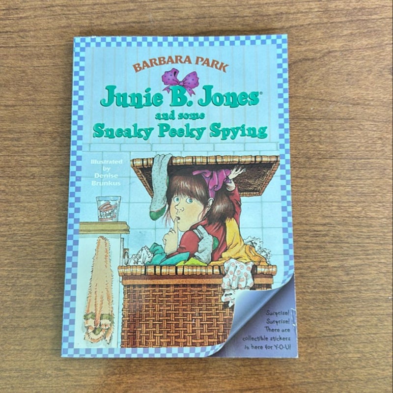 Junie B. Jones #4: Junie B. Jones and Some Sneaky Peeky Spying