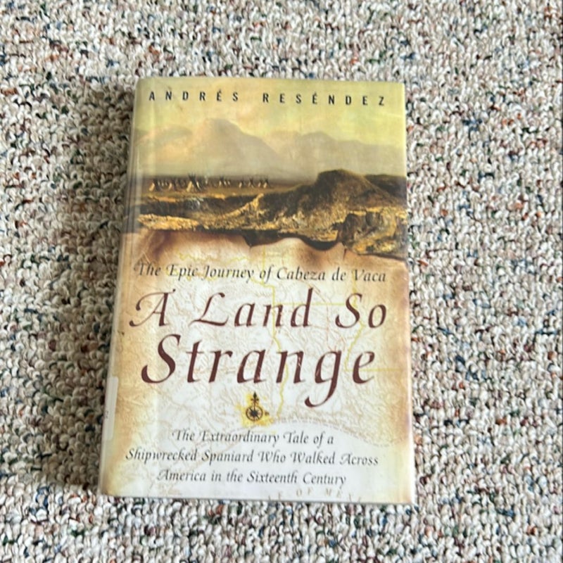 A Land So Strange