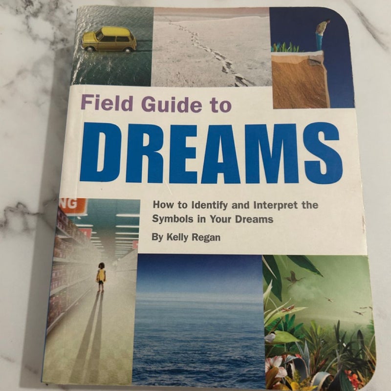 Field Guide to Dreams