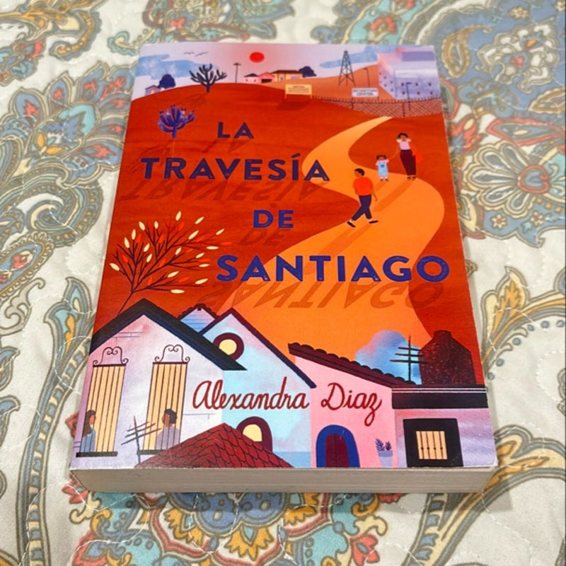 La Travesía de Santiago (Santiago's Road Home)