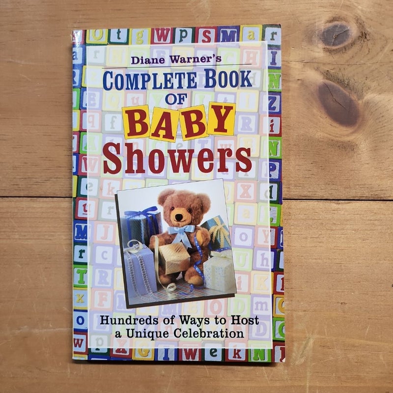 Diane Warner's Complete Book of Baby Showers