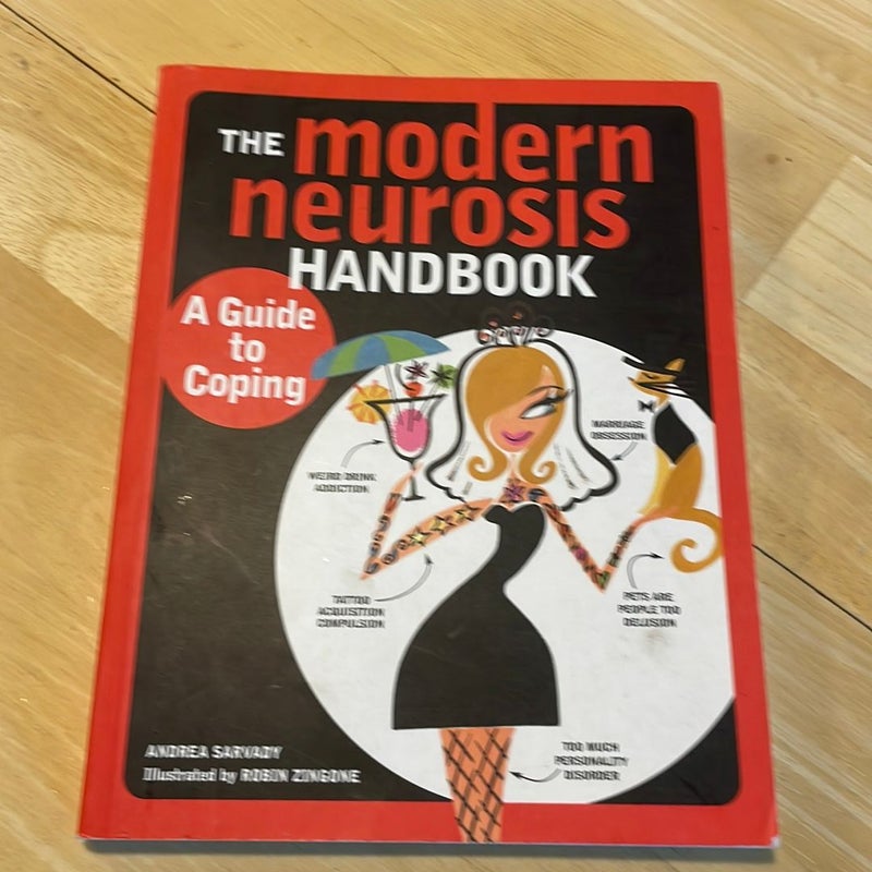 The Modern Neurosis Handbook