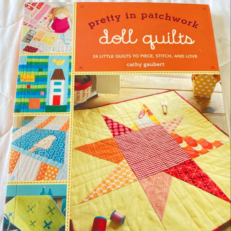 Pretty in Patchwork: Doll Quilts