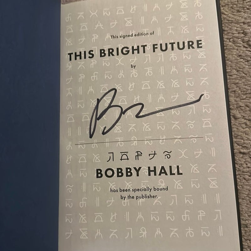 This Bright Future Signed Copy