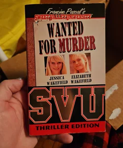 Sweet Valley University Wanted for Murder