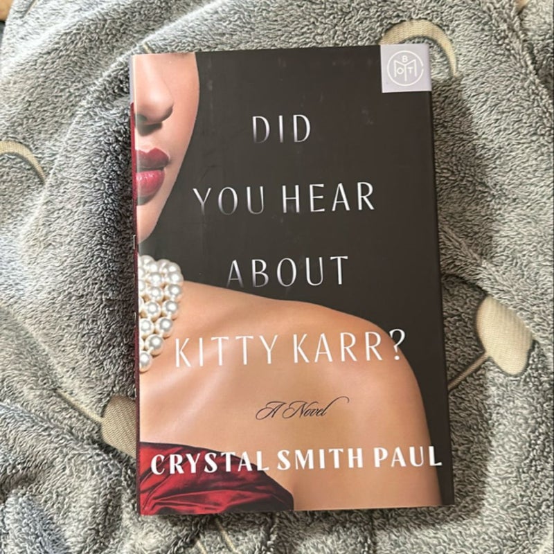 Did You Hear about Kitty Karr?