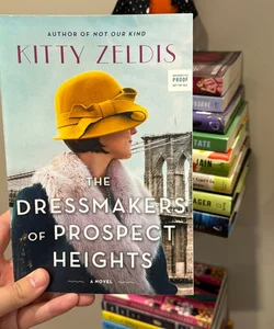 The Dressmakers of Prospect Heights -ARC