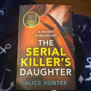 The Serial Killer's Daughter