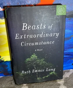 Beasts of Extraordinary Circumstance