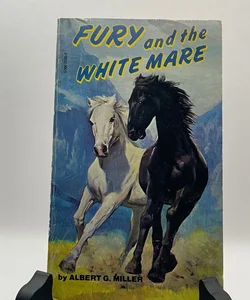 Fury and the White Mare