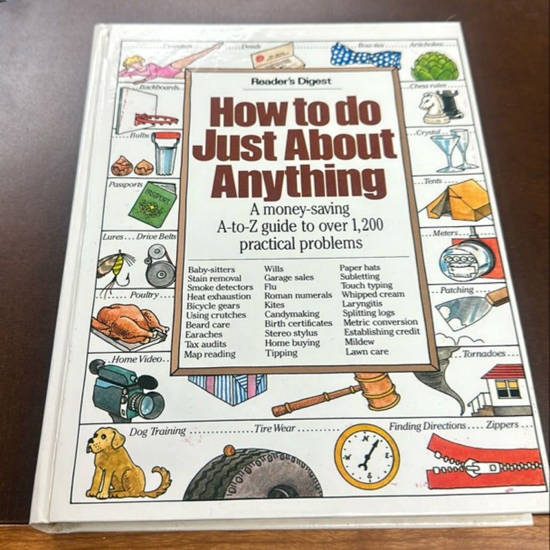 How to Do Just about Anything