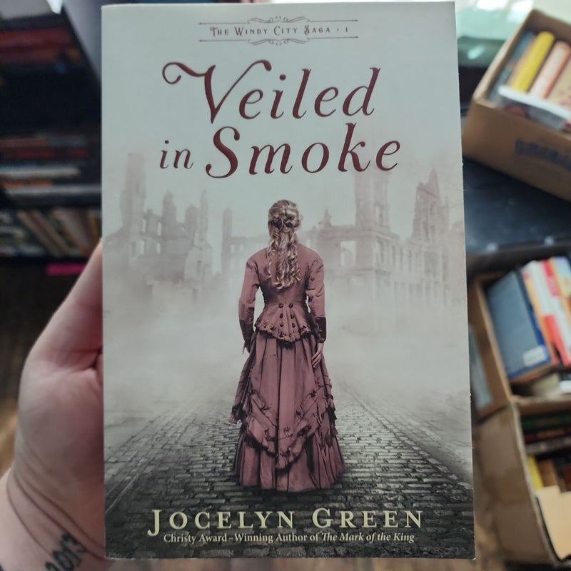 Veiled in Smoke