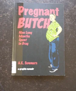 Pregnant Butch