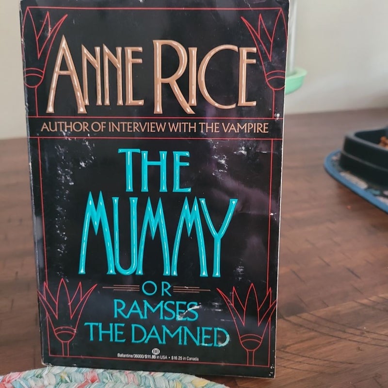 The Mummy or Ramses of the Damned