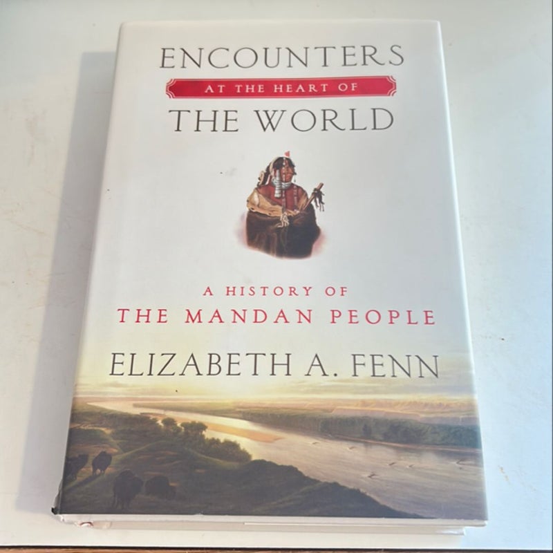 Encounters at the Heart of the World