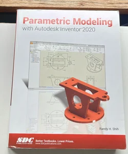 Parametric Modeling with Autodesk Inventor 2020